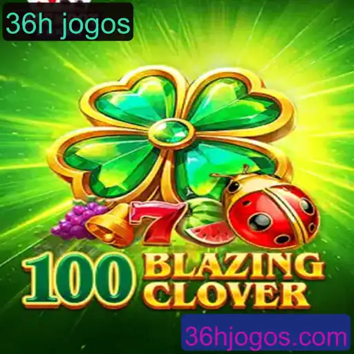 Descubra a Emoção do Jogo 100BlazingClover: Uma Nova Experiência em 36 Horas de Jogos
